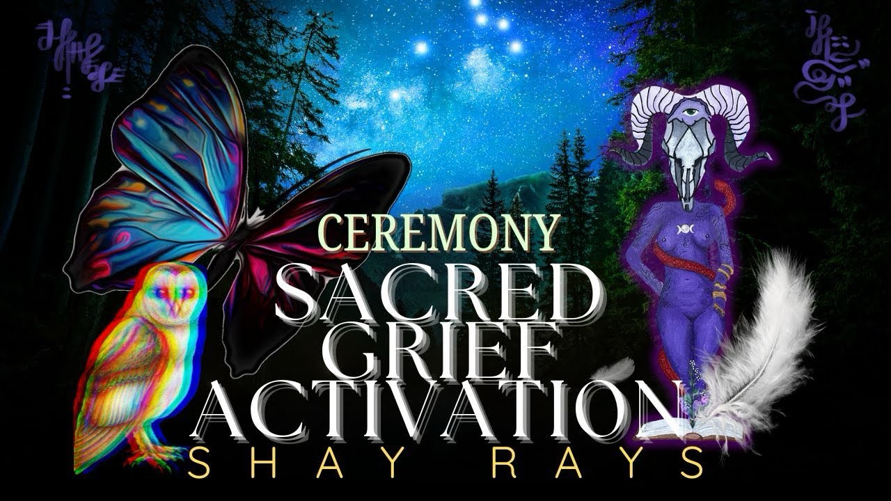 Sacred Grief Ceremonial Activation | POTENT | Deep Release | Lightcodes