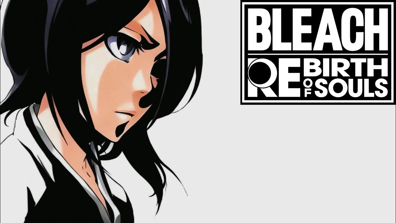 Rukia Kuchiki est incroyable ! | Bleach Rebirth of Soûls 