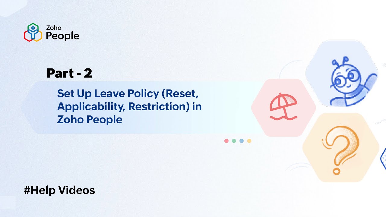 Set Up Leave Policy (Reset,Applicability,Restriction) in Zoho People 5.0 | Help Videos | Zoho People