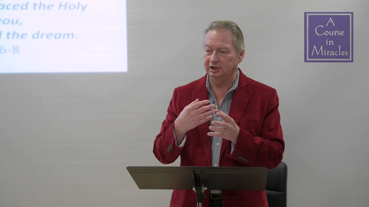 Jon Mundy ACIM Chapter 27, Lecture 31 (Part 1 2/14/16)