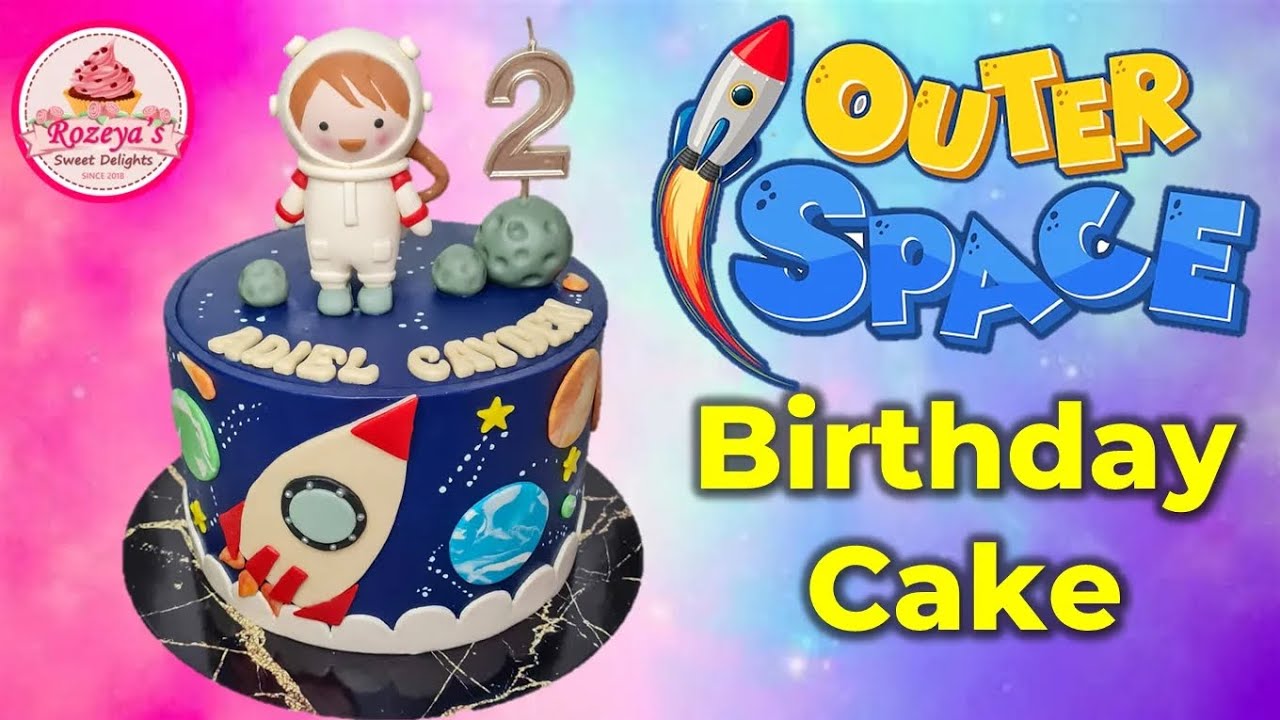 Astronaut | Outer Space | Solar System | Galaxy Theme Cake Tutorial