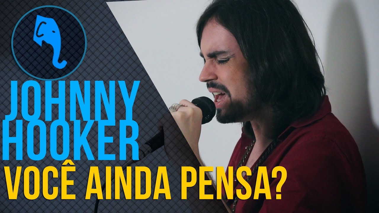 Johnny Hooker - Voc&ecirc; Ainda Pensa? | ELEFANTE SESSIONS