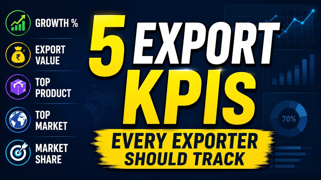 5 Export KPIs Every Exporter Must Track