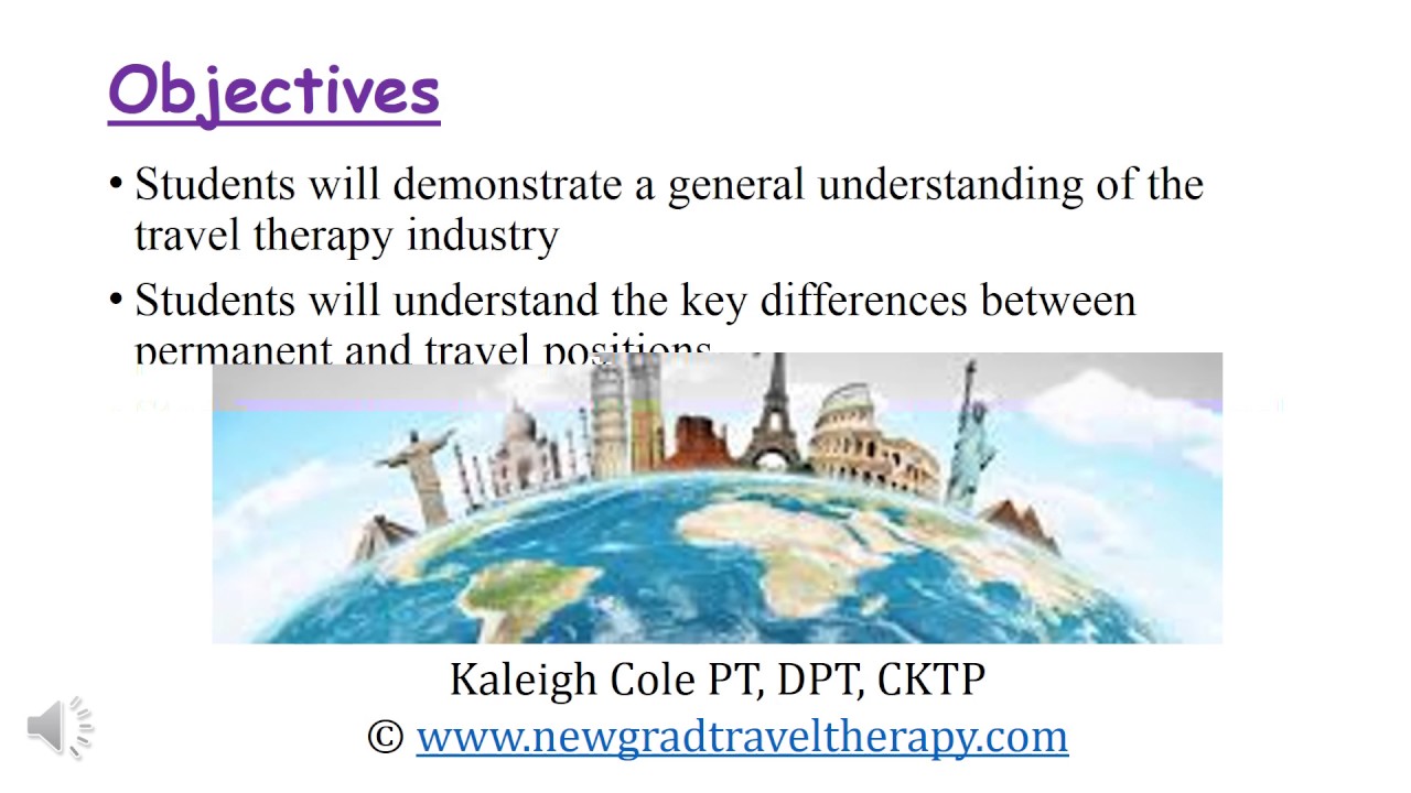 Travel Therapy: A Viable Career Option for New Graduates