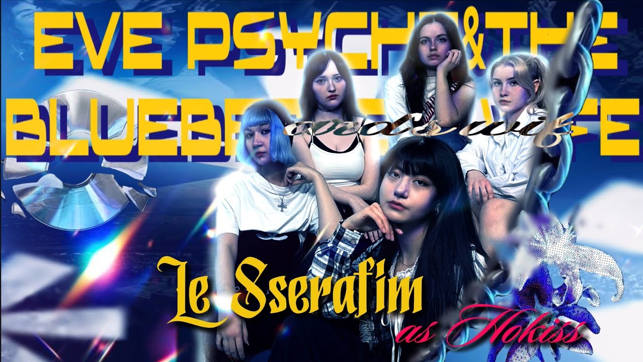 LE SSERAFIM (르세라핌) 'Eve, Psyche & Bluebeard's wife' | Dance cover by HOKISS