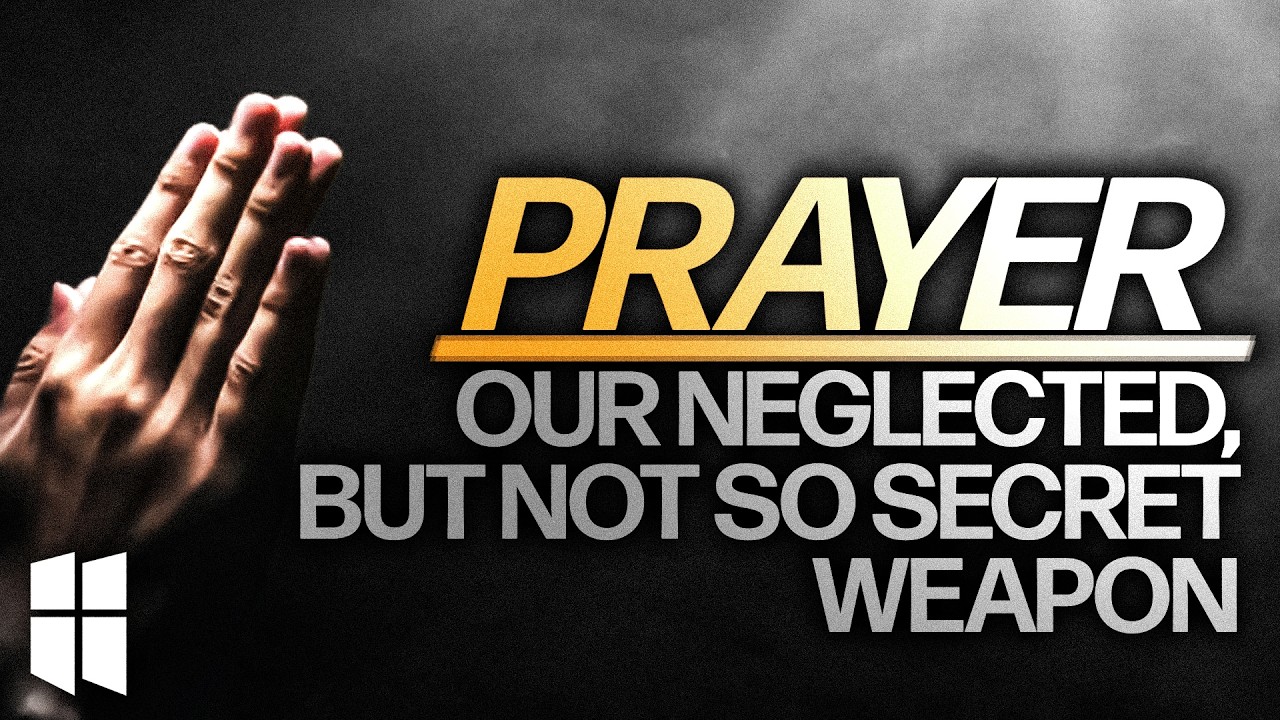Prayer – Our Neglected, But Not So Secret Weapon | WCF Elder David Thies