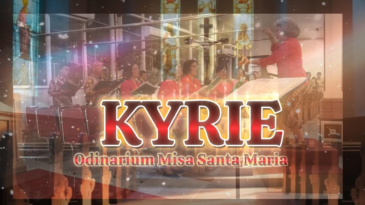 Kyrie Eleison – Lagu Ordinarium Misa Katolik | Paduan Suara Cahaya Harmoni (Versi Liturgis Sakral)