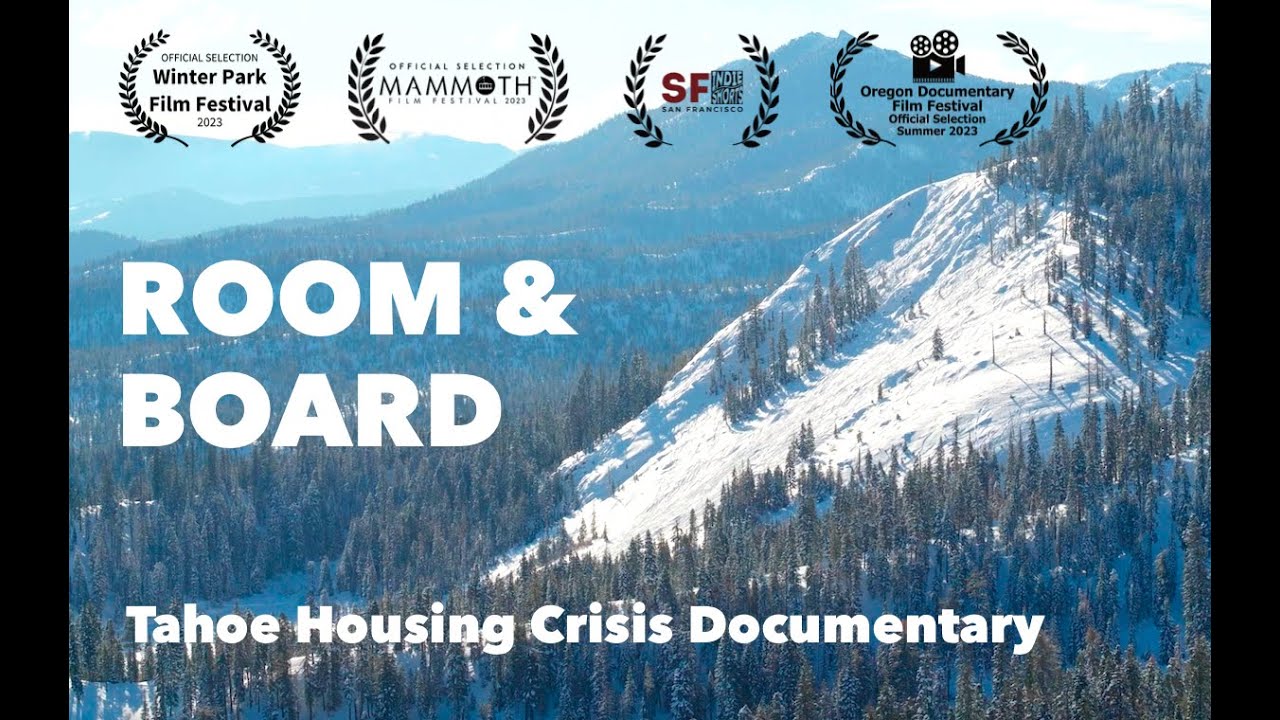 Room and Board: Tahoe Housing Documentary (2023)