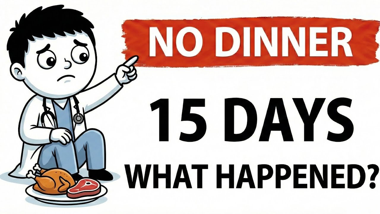 What Happens Inside Your Body When You Skip Dinner for 15 Days | Body Science Explained