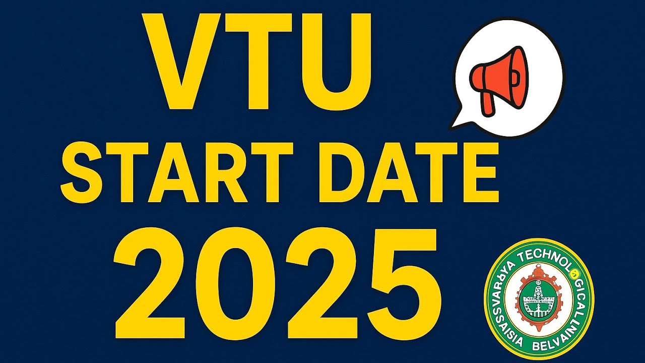 VTU UG SEM 1 Starting Date 2025 | Engineering Colleges Reopening Update