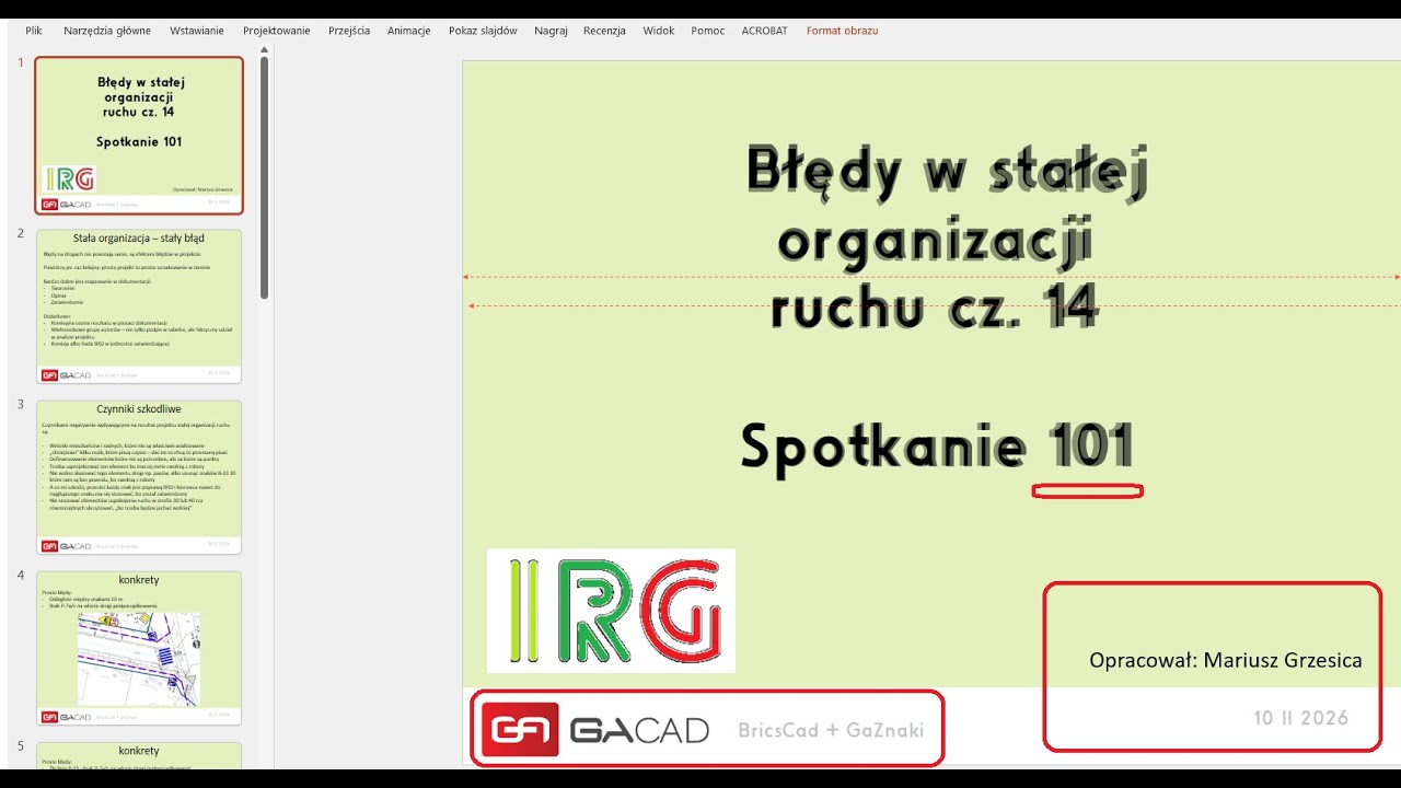 Webinarium 101 przygotowania - Błędy w stałej organizacji ruchu - same się nie robią / tworzą