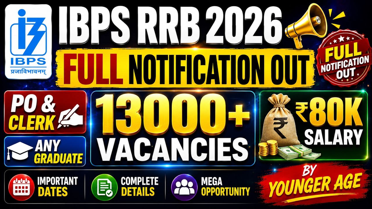 📢 IBPS RRB 2026 FULL NOTIFICATION OUT 😱
