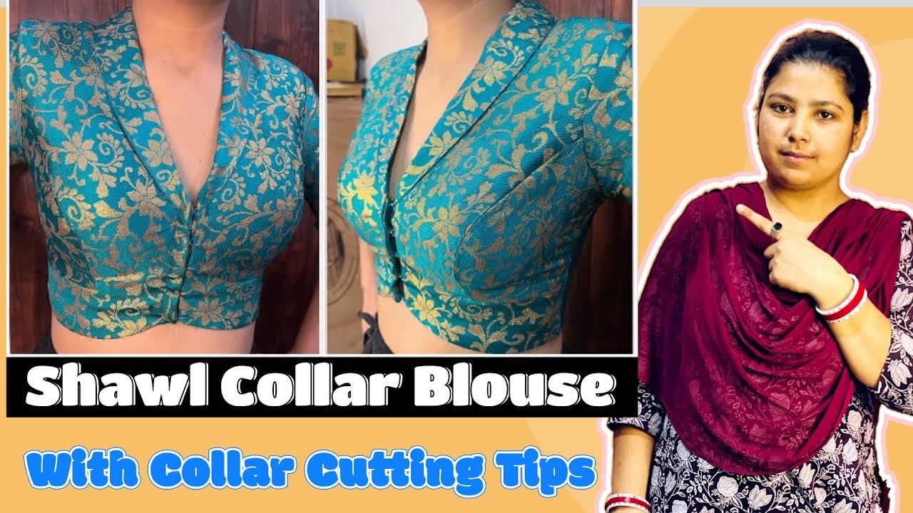 Shawl Collar Blouse Cutting And Stiching Detail Video#Blouse
