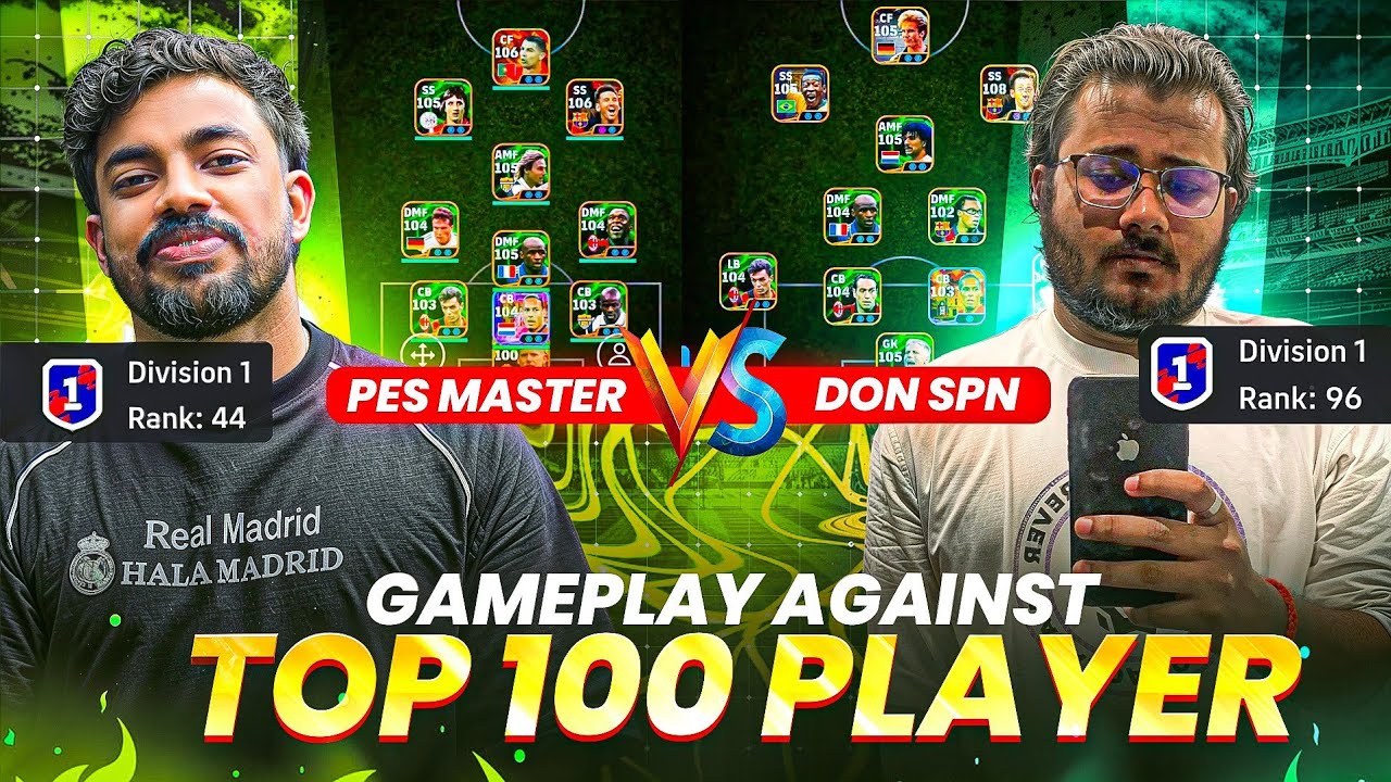 МАСТЕР PES 🆚️ ДОН СПН || ПРОТИВ 100 ЛУЧШИХ ИГРОКОВ РЕЙТИНГА 🥵🔥 ||
