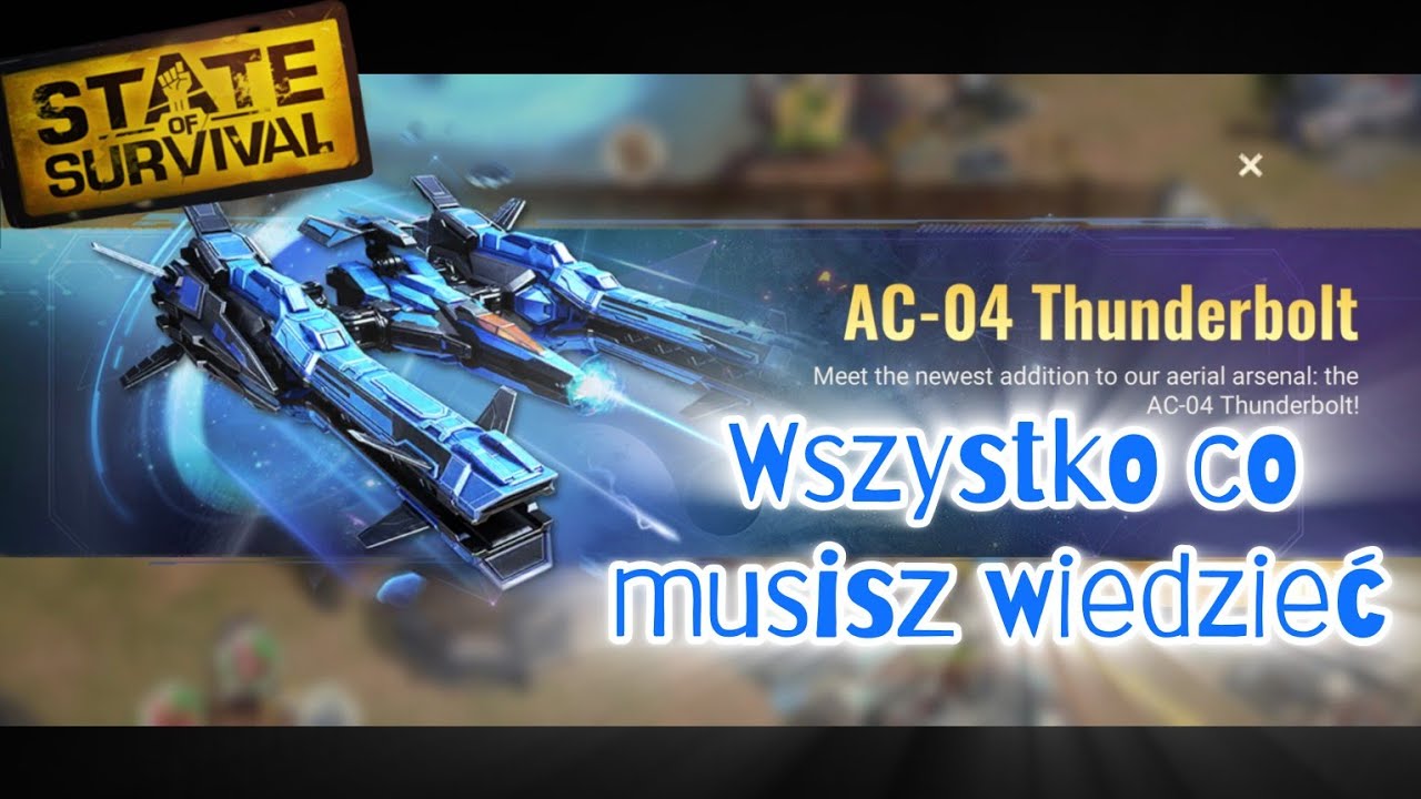 AC-04 THUNDERBOLT - Jak zbudować działo i zdominować niebo State of Survival
