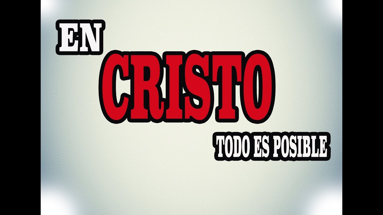 Película En Cristo todo es posible