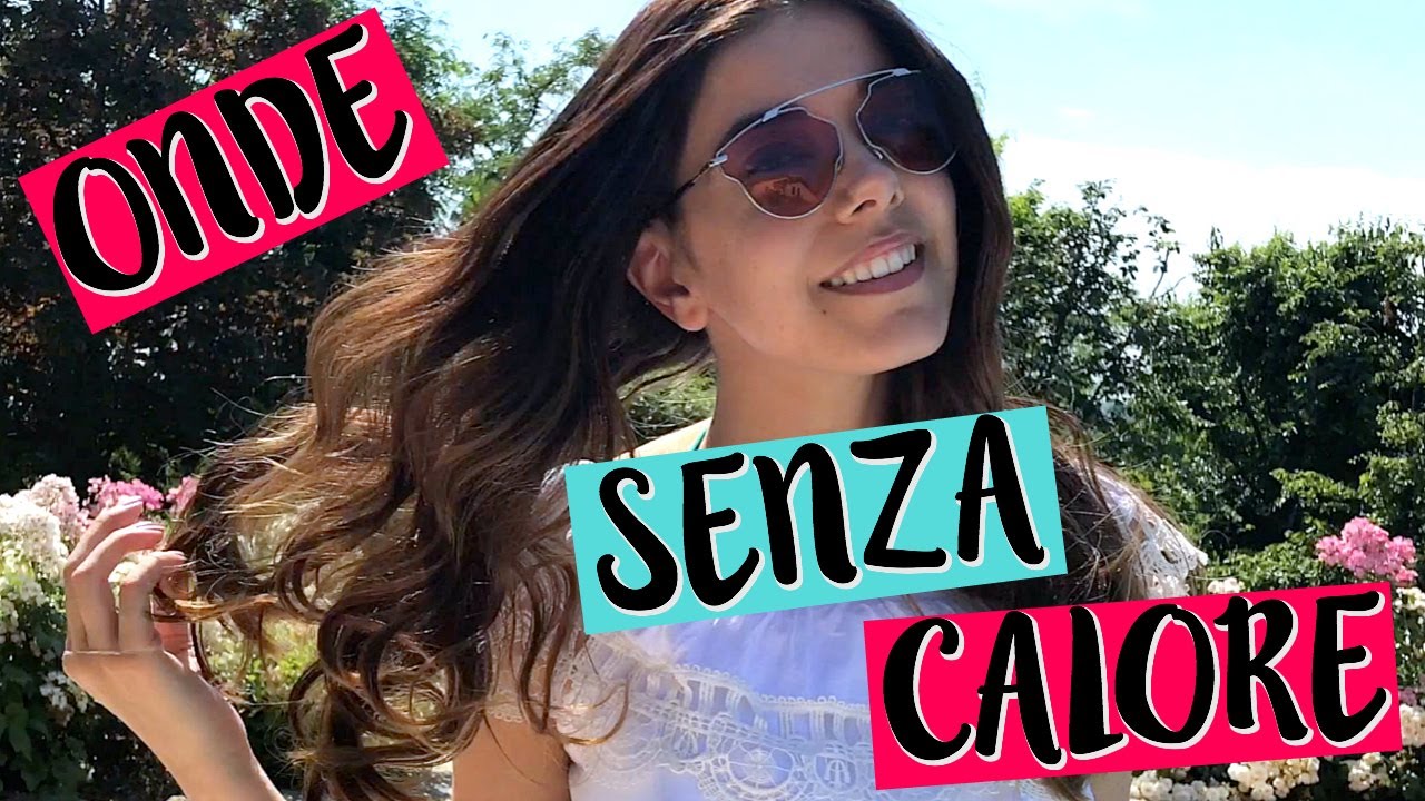 CAPELLI MOSSI SENZA CALORE! ONDE NATURALI SENZA PIASTRA! | Vanessa Ziletti