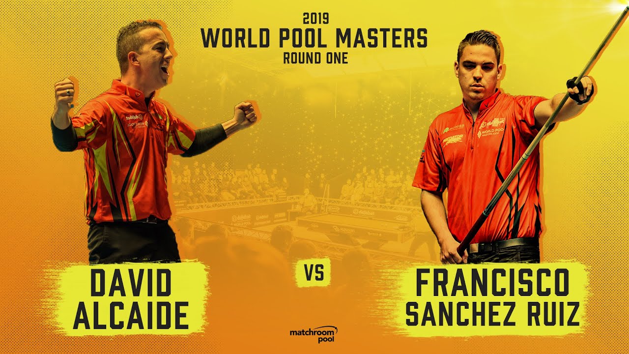 David Alcaide vs Francisco Sanchez Ruiz | 2019 World Pool Masters
