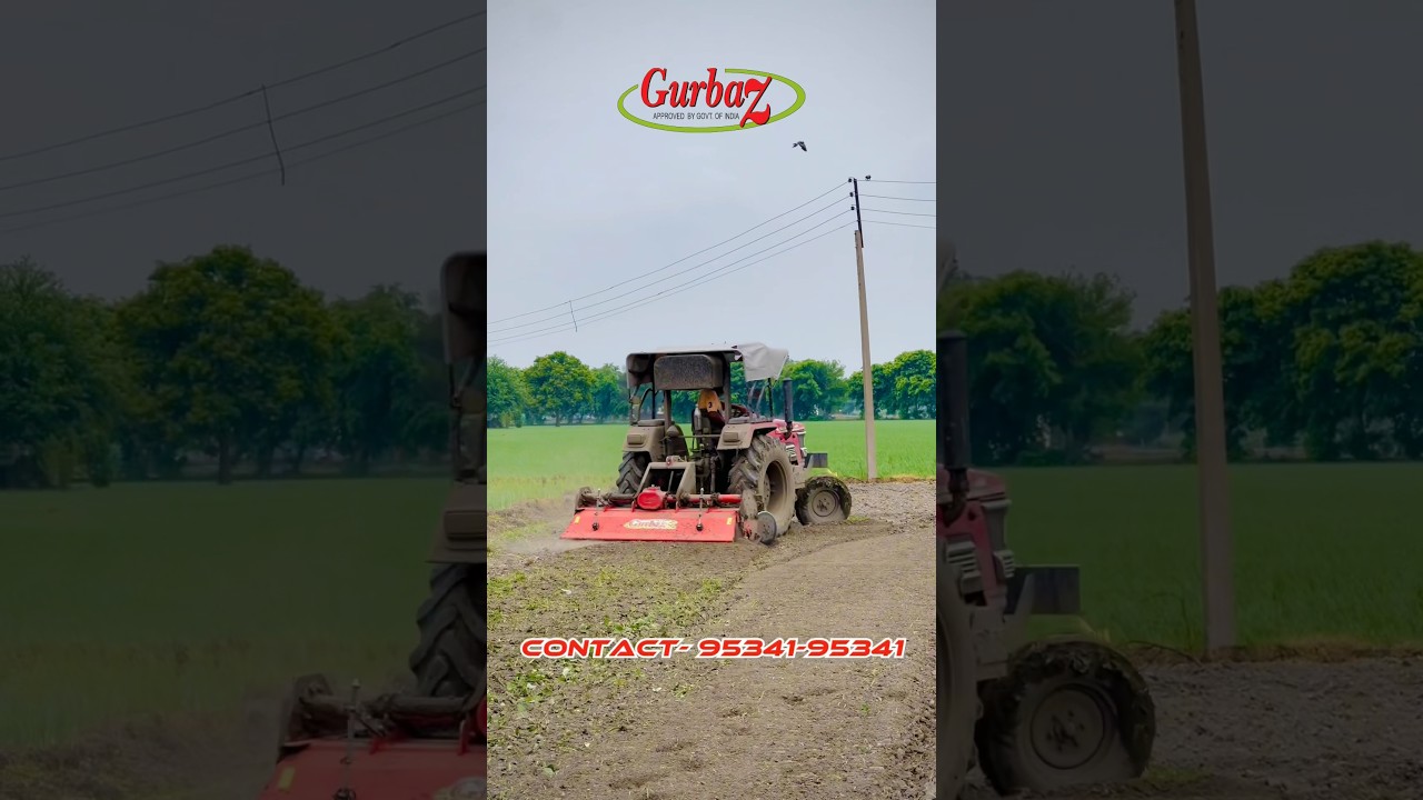 Gurbaz Rotavator🌾 #gurbaz  #rotavator #gurbazrotavator#gurbazfarmmachinery #gurbaz #farmer #farming