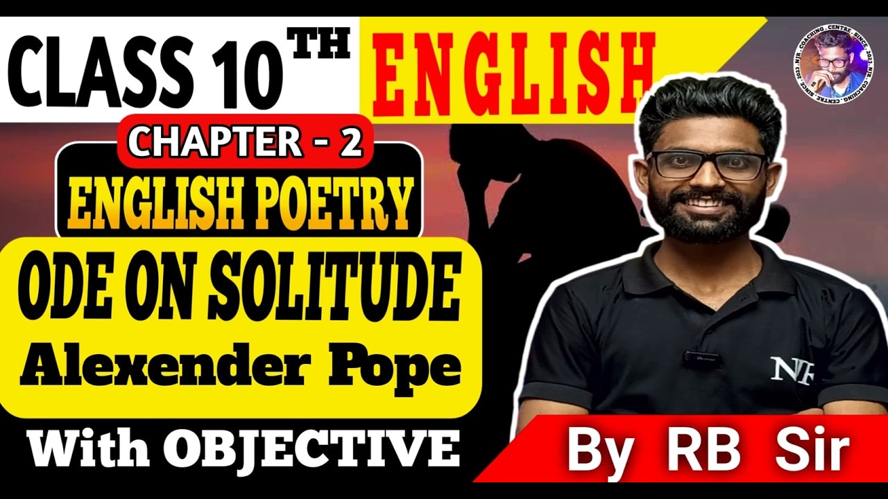 Ode On Solitude | English Poetry class 10th chapter 2 Objective | Class 10th English | Bihar Board