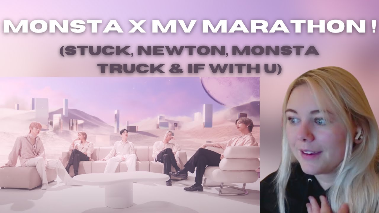 MONSTA X MV MARATHON! (stuck, newton, monsta truck & if with u)