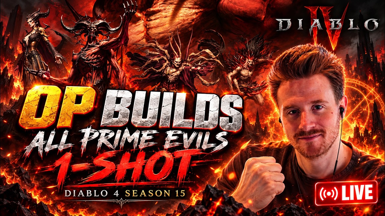OP BUILDS ALL PRIME EVILS 1-Shot Diablo 4 Season 15 LIVE