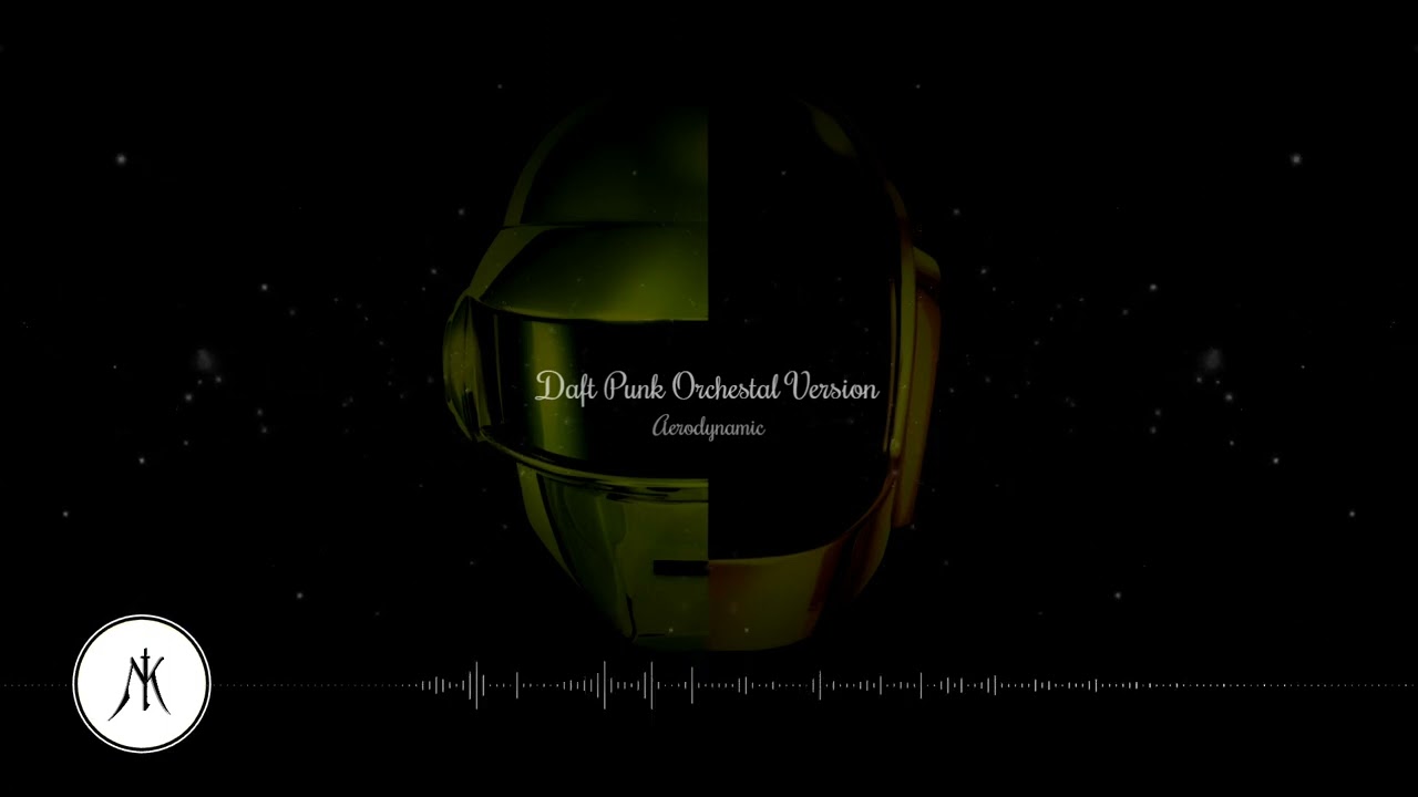 Daft punk - Aerodynamic Orchestral/Epic Version