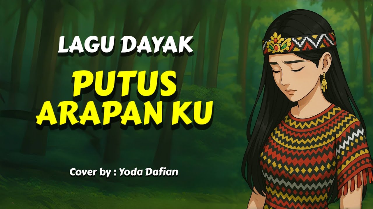 Putus Arapan Ku | Ayu Nadaho | Lagu Dayak | cover terbaru 2025