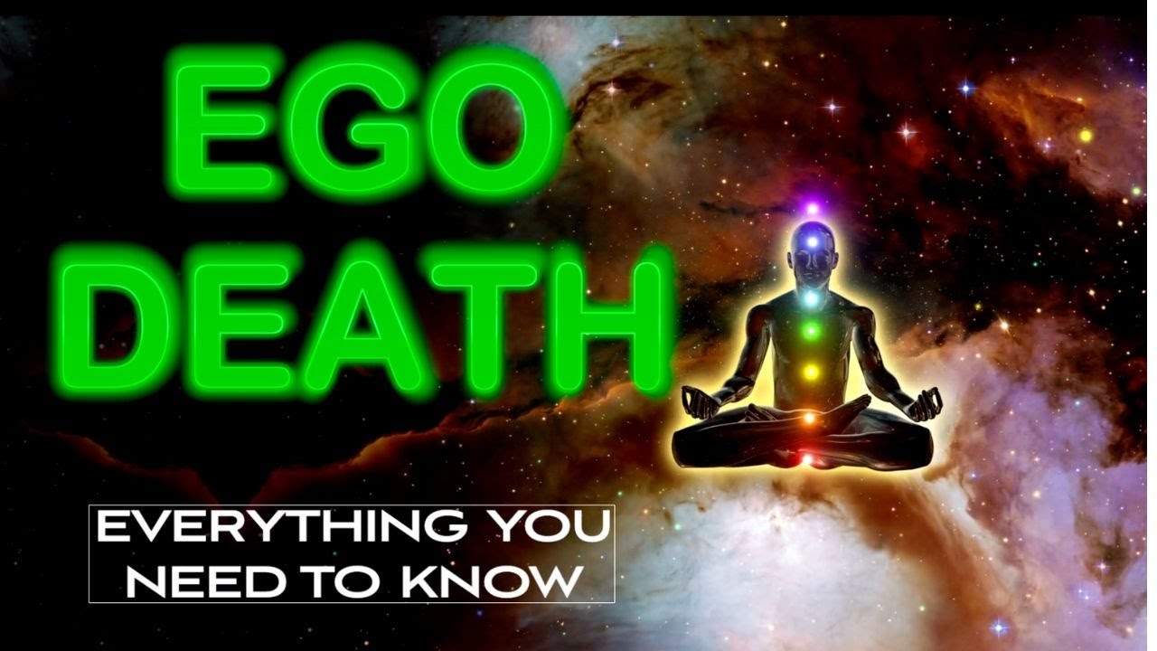 What is Ego Death? | Ego Death Explained (Spirituality, Psychedelics, Meditation, Yoga)