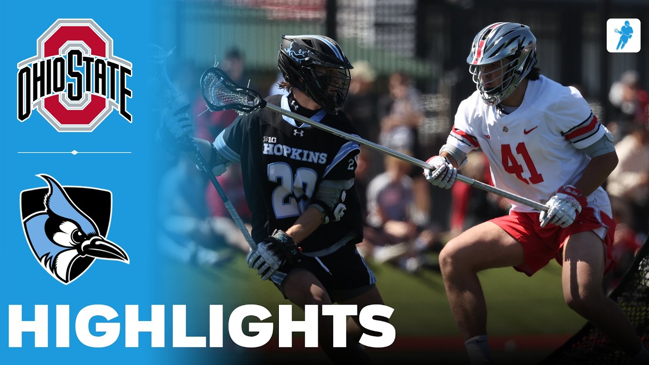 Ohio State vs Johns Hopkins | NCAA College Lacrosse | Highlights - April 11, 2026