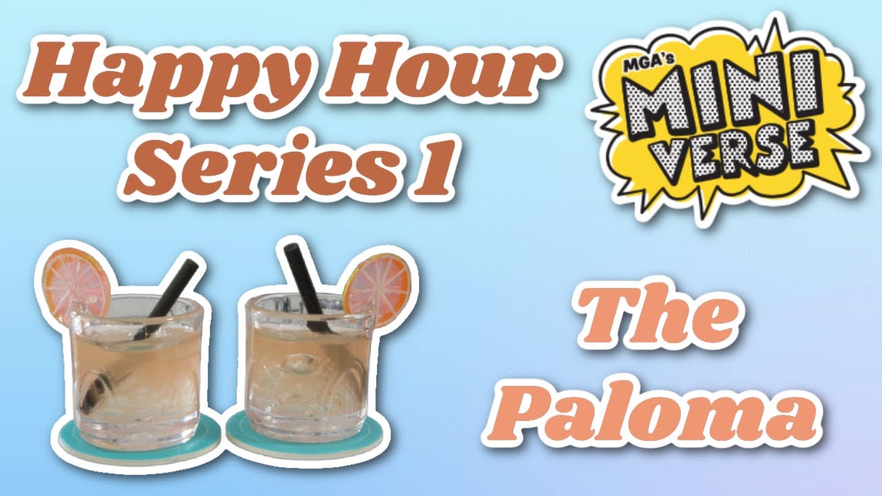 Miniverse Happy Hour - Making The Paloma!