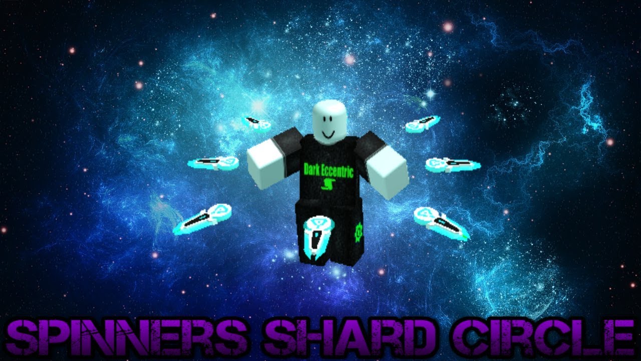 Roblox Script Showcase Episode#790/Spinners Shard Circle