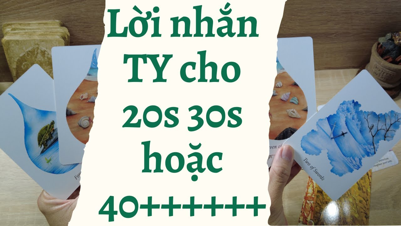 Định Hướng Tình Yêu Giai Đoạn 20s - 30s - 40s | Thông điệp tình yêu  - Khu vườn nhỏ của Andy
