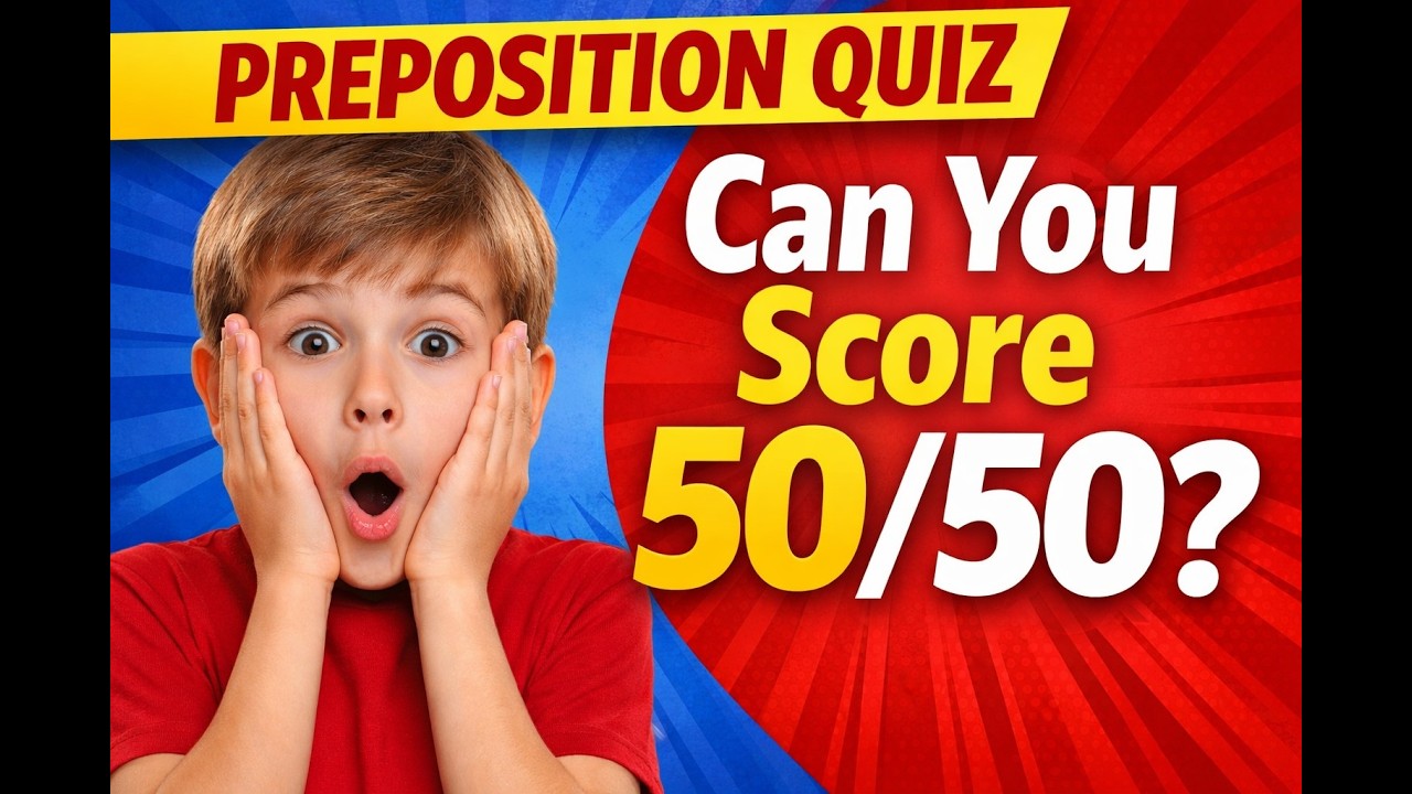 50 Preposition Quiz Questions | English Grammar Test |  grammar quiz #quiz #prepositions