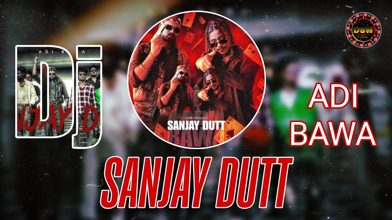 Sanjay Dutt | Sambalpuri Dj Song | New Sambalpuri Dj Song | Adi Bawa | DJ Sanjay World 