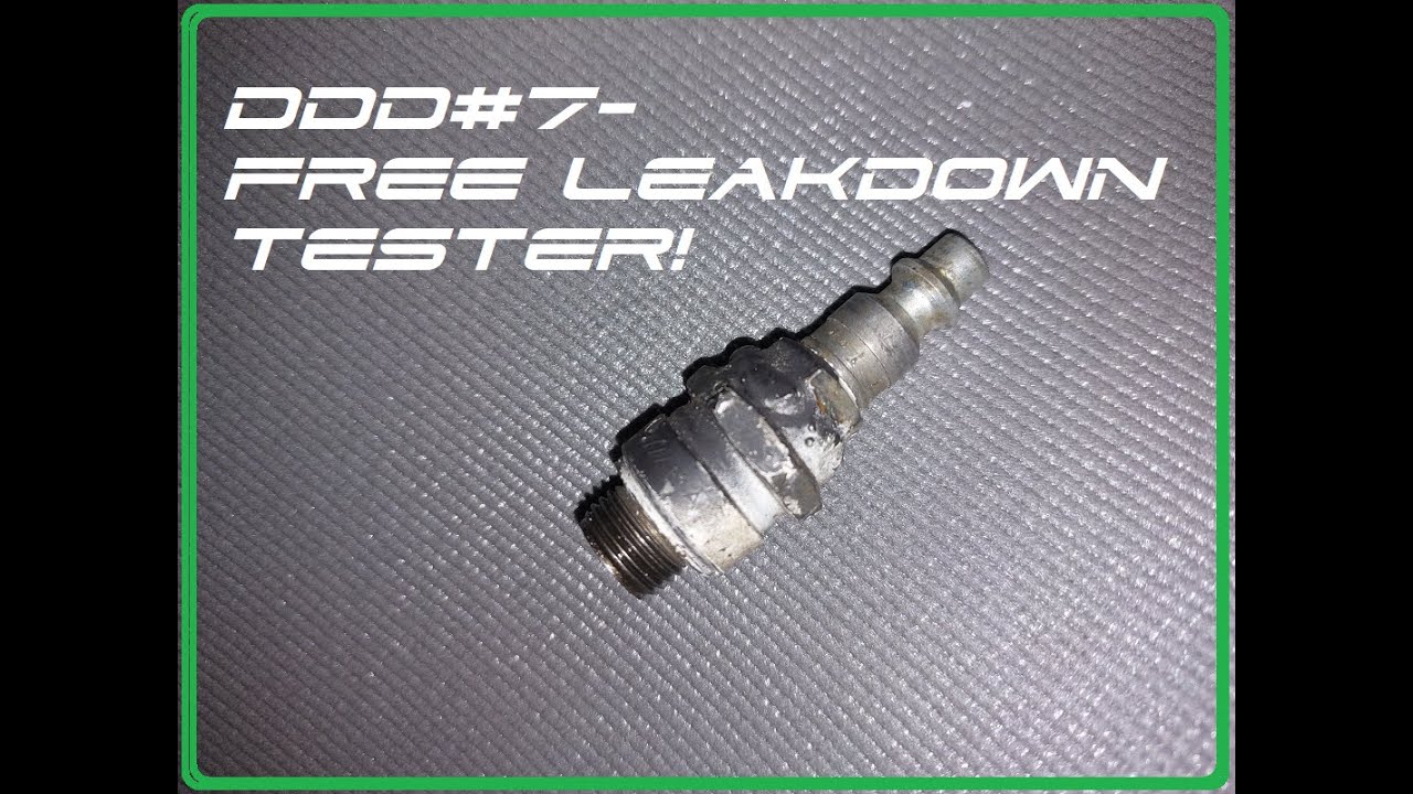 DDD#7- Free Leakdown Tester!