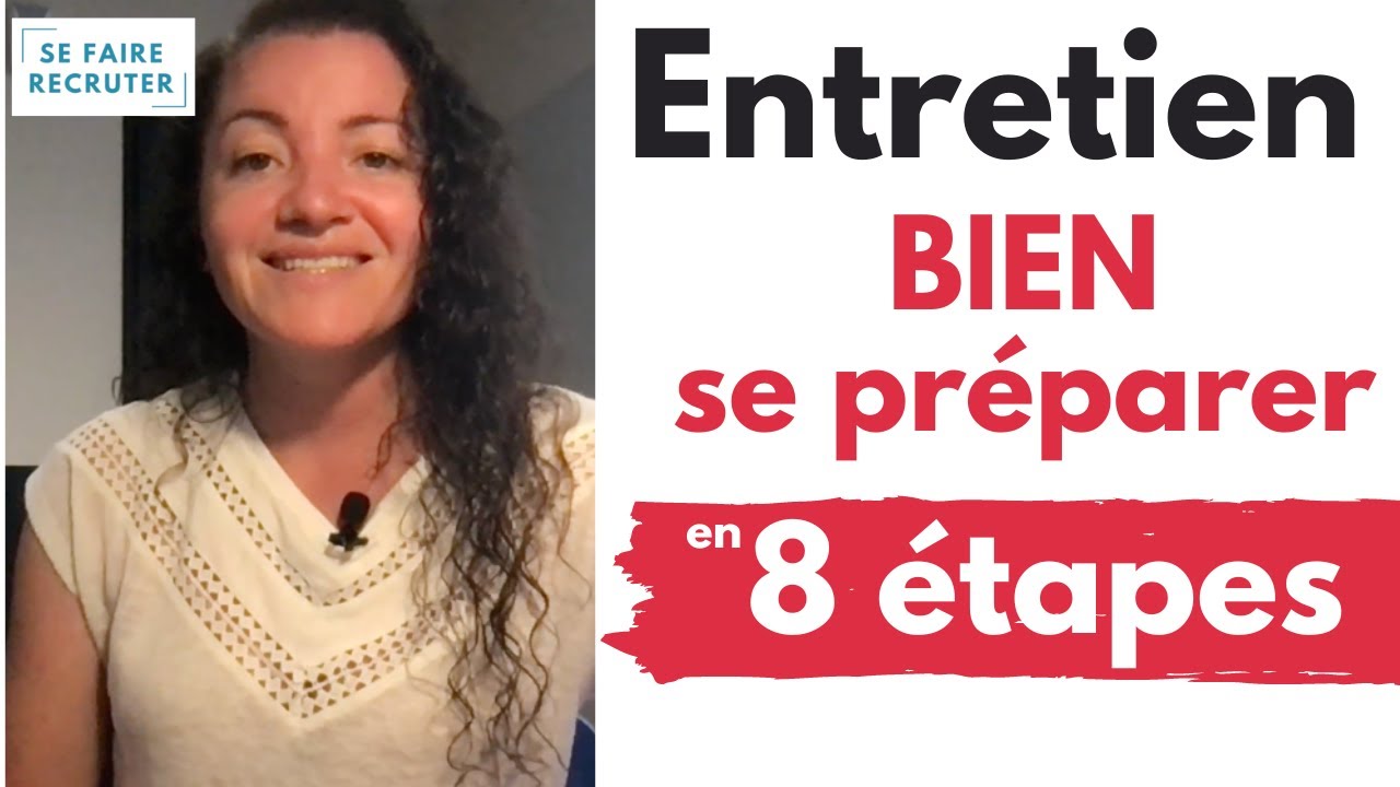 8 étapes pour bien se préparer à un entretien d'embauche