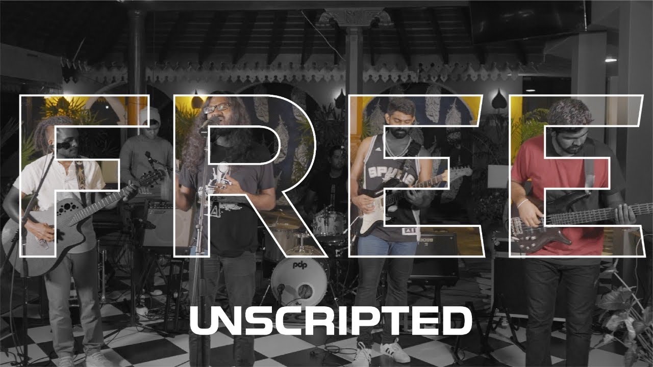 Unscripted - Free (Live)