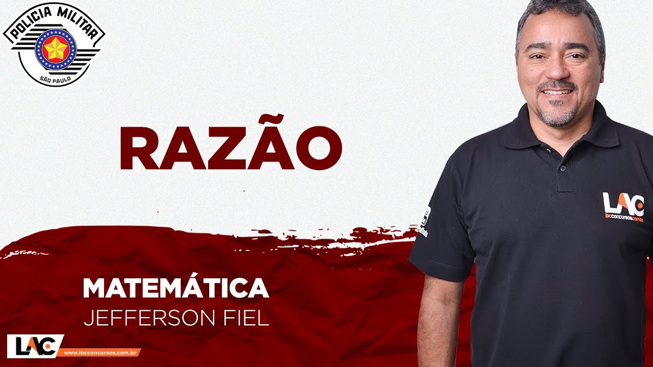 PM-SP - Aula 04: Razão