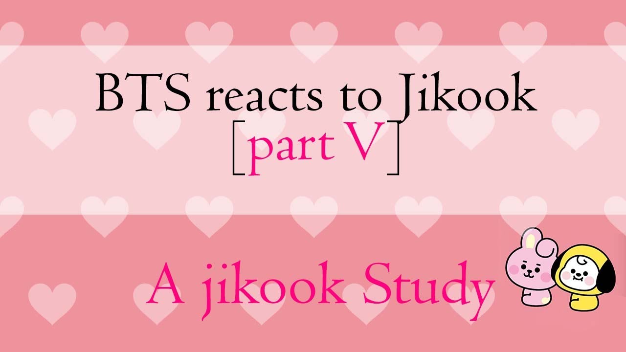 BTS reaction to jikook [part 5] | Namjoon reaction to Jikook | A jikook study