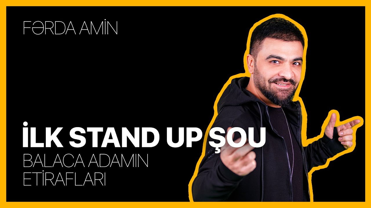 Fərda Amin — Balaca Adamın Etirafları | İlk Stand Up Şou | Tam Versiya