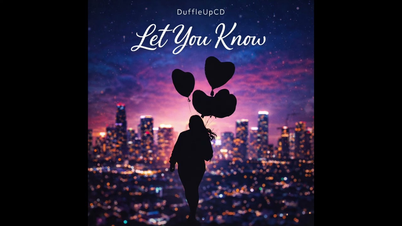 DuffleUpCD - Let You Know