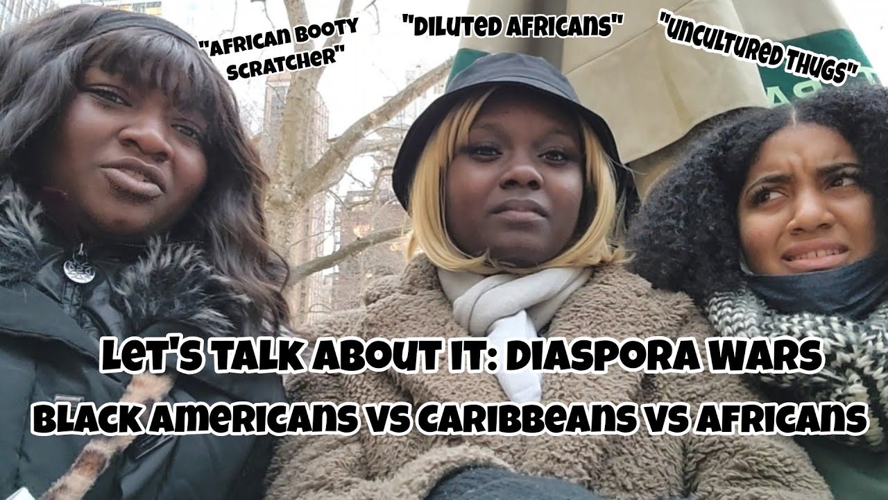 Diaspora Wars: Black Americans vs Caribbeans vs Africans | What's the beef??? | @Cayla_