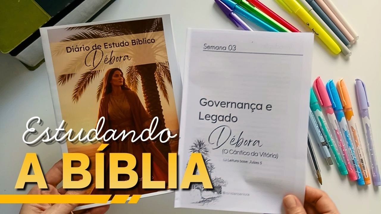O Cântico de Débora Estudo para o Culto de Mulheres