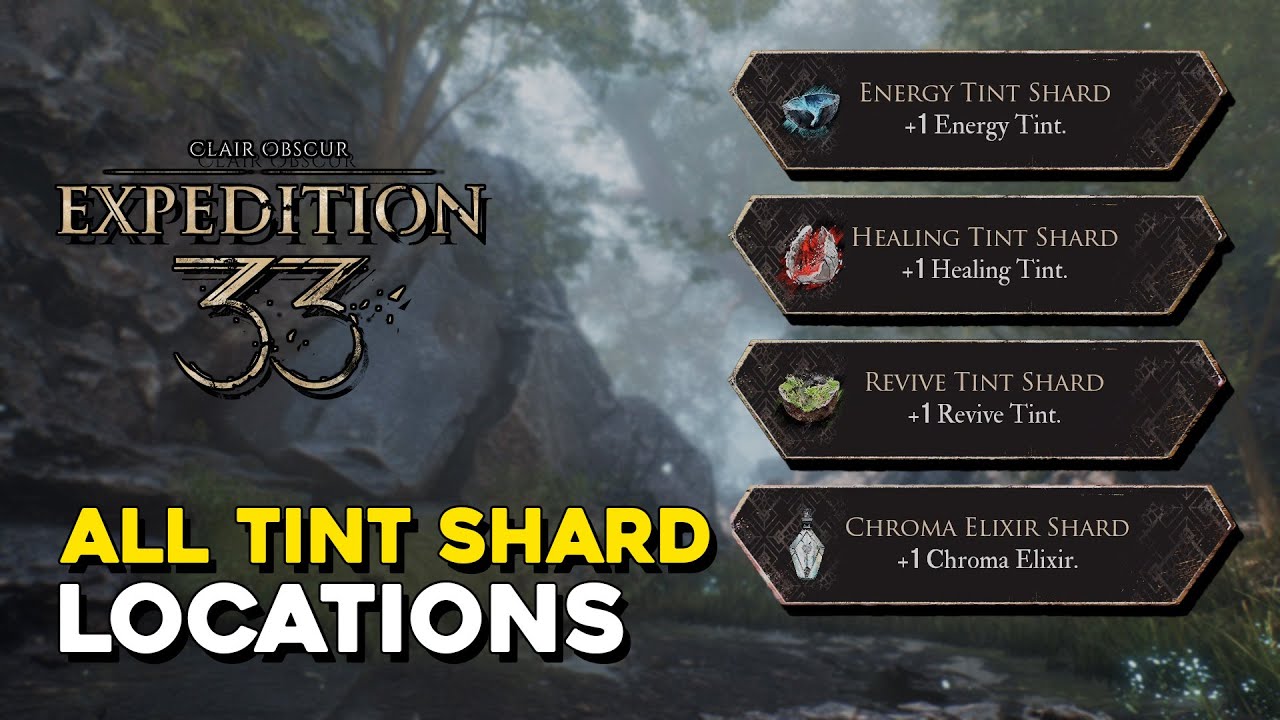 Expedition 33 All Tint Shard Locations