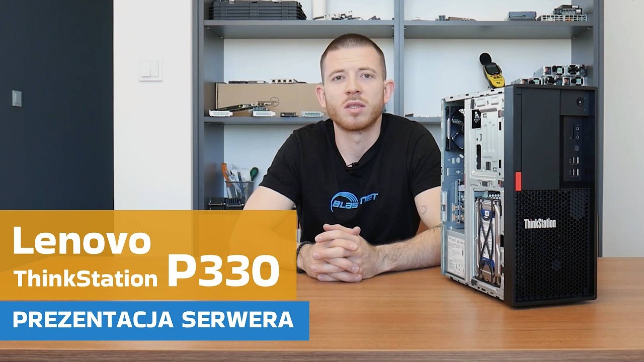 Lenovo ThinkStation P330 - PREZENTACJA SERWERA | blastnet.pl