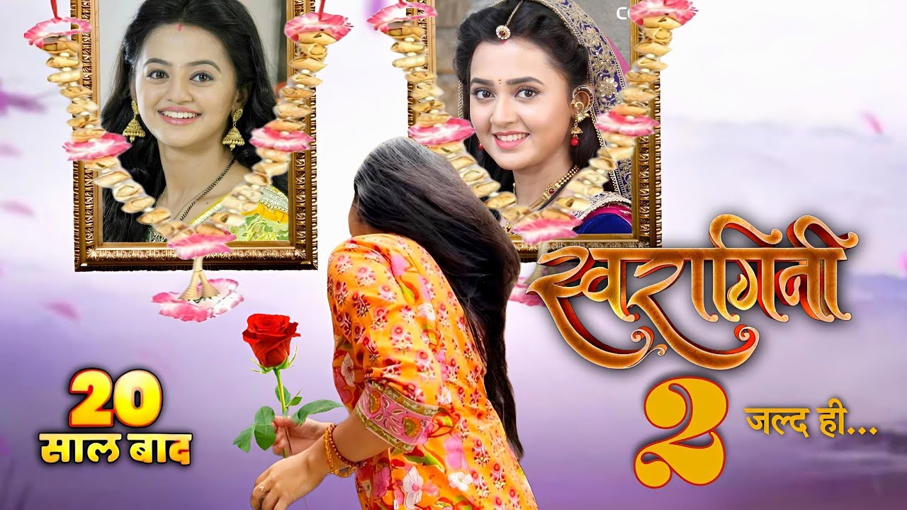 Swaragini Season 2 | Release in 2026? | Returns On Colous Tv | Ragini & Swara | Promo Update