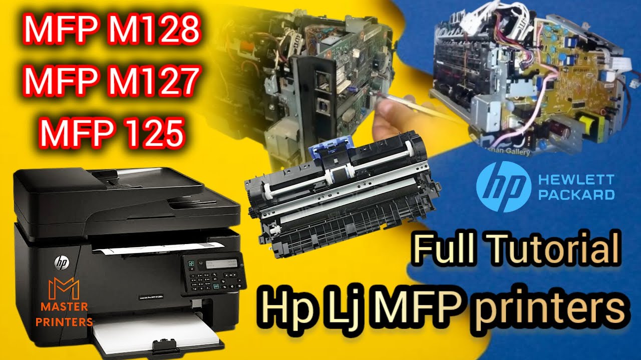 How to Hp Lj pro mfp 128, m127, 126, 125a Printer Repairing & Full Assembling Problem fix hp support