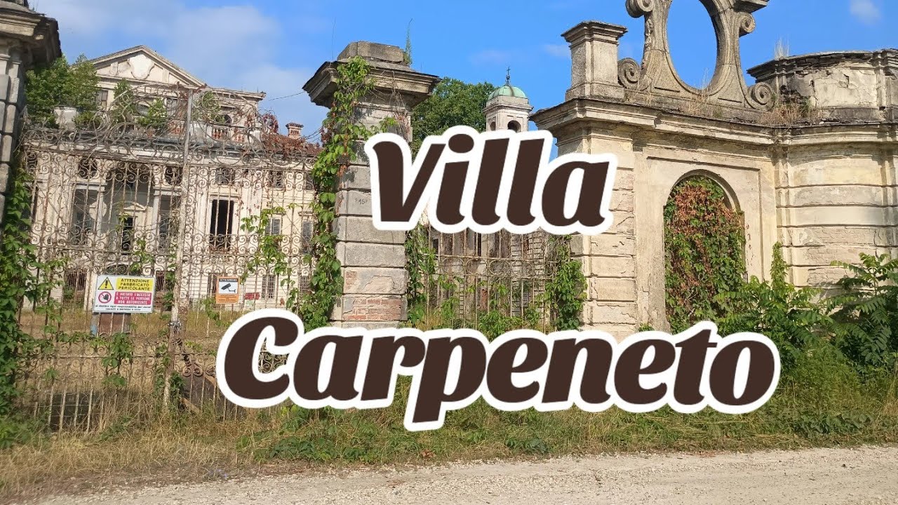 Villa Carpeneto - Tour Urbex.Piedmont