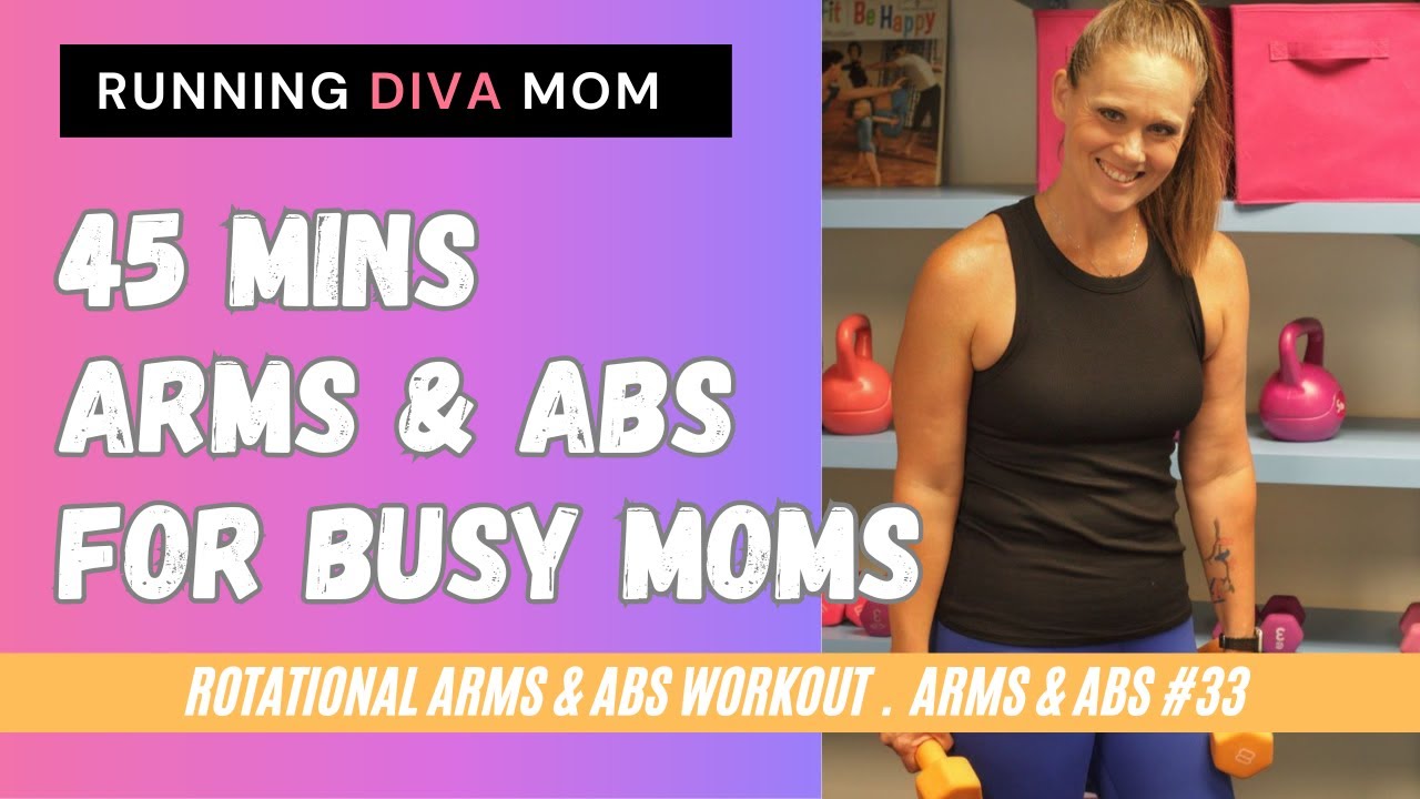 Arms & Abs Workout for Busy Moms  | Arms & Abs Rotational Workout #33